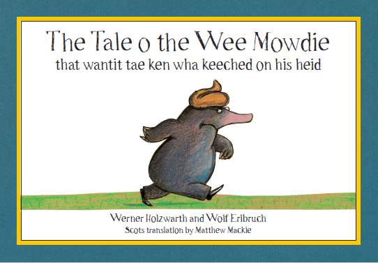 The Tale o the Wee Mowdie